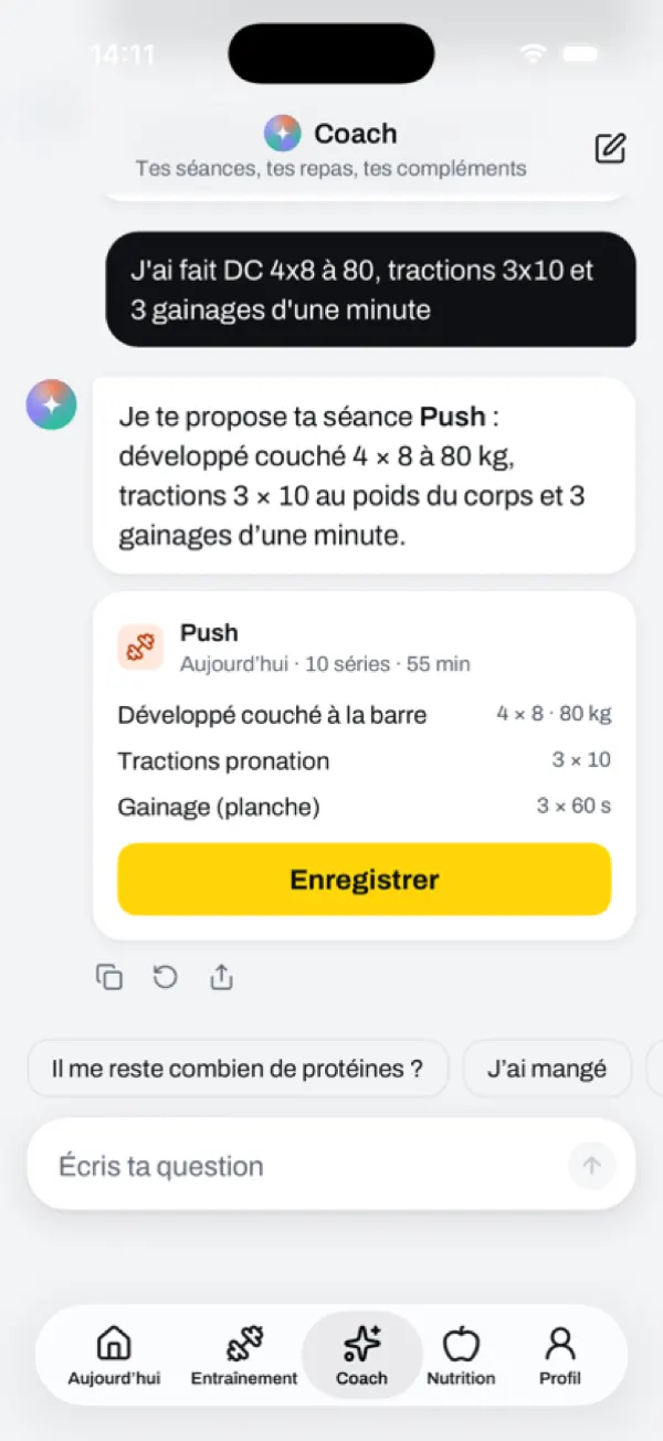 Conversation avec le coach : « J’ai fait DC 4x8 à 80, tractions 3x10 et 3 gainages d’une minute », puis la carte de séance Push proposée avec un bouton Enregistrer.